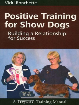 cover image of Positive Training for Show Dogs